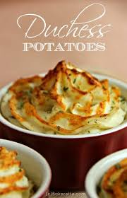 I served prime rib and the richest potato gratin ever last christmas. Duchess Potatoes Recipe Duchess Potatoes Prime Rib Dinner Cooking Recipes