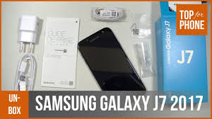 SAMSUNG GALAXY J7 2017 -- déballage par ...