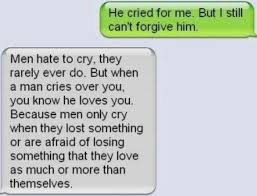 When Men Cry Crying Man I Really Love You Really Love You