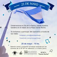 Recordemos a nuestro pueblo que la patria no es el suelo. 25 De Mayo Celebracion Virtual Del Dia De La Patria Pehuajo