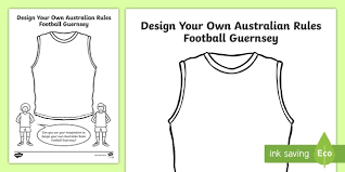 These afl colouring pages feature a selection of different images all related to the australian football league. great for a variety of activities, you can use the afl colouring pages to reinforce fine motor skills, as inspiration for independent writing or just for fun! once your students have finished, try putting the finished colouring pages up on an afl display, or send them home. Design Your Own Australian Rules Football Guernsey