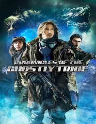 Cronicas Da Tribo Fantasma Dublado 2018 Full Movies Tribe Action Movies