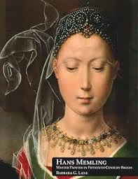 Hans Memling, Master Painter in Fifteenth-Century Bruges (Studies in  Medieval and Early Renaissance Art History): Lane, Barbara: 9781905375196:  ...