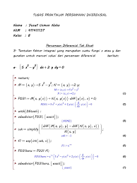 Peubah bebas biasanya disimbolkan dengan x. Contoh Soal Persamaan Diferensial Eksak