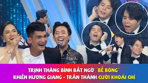 4em là thành trì doanh lũy của anh. Vieshows HÆ°Æ¡ng Giang Tráº¥n Thanh CÆ°á»i Ngáº¥t TrÆ°á»›c Man Trá»• Bong Cá»§a Nam Ca SÄ© Trinh ThÄƒng Binh Facebook