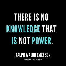 There Is No Knowledge That Is Not Power Ralph Waldo Emerson Quotes Poster By Quotesgalore Emerson Quotes Ralph Waldo Emerson Quotes Knowledge Quotes