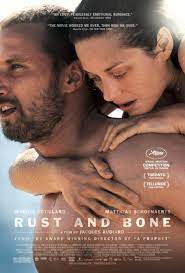 De Rouille Et D Os Rust And Bone To The Bone Movie Marion Cotillard Good Movies