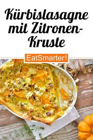 Kurbislasagne Mit Thymian Zitronen Kruste Rezept Kurbislasagne Lebensmittel Essen Rezepte