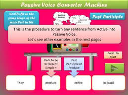 In the english examples above the passive voice was constructed by using a form of to be with a past participle. Passive Voice Machine By Engel Rey Issuu
