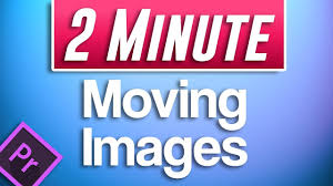 Premiere Pro Cc How To Make Pictures Move Youtube
