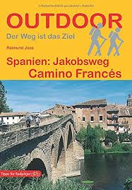Check spelling or type a new query. Spanien Jakobsweg Camino Frances Outdoor Pilgerfuhrer Amazon Fr Raimund Joos Livres Anglais Et Etrangers