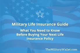 military life insurance guide how much what type where