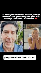 A wholesome goodluck for Paris Paralympics 2024 to Oksana by David  Schwimmer indeed!, #friendstvshow #davidschwimmer #rossgeller #paralympics  #wholesome #paris2024