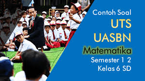 20200329 contoh soal bahasa inggris tentang noun.administrasi yang akan kami bagikan kali ini berupa soal uts bahasa inggris k13 jenjang sma untuk kelas 11. 54 Contoh Soal Uts Uasbn Matematika Semester 1 2 Kelas 6 Sd