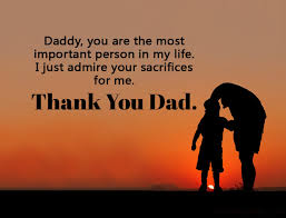 You are the best dad i could have asked for. Thank You Dad Messages And Appreciation Quotes Wishesmsg