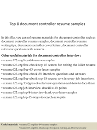 Check spelling or type a new query. Top 8 Document Controller Resume Samples
