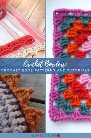 30 Crochet Border Patterns Crochet Border Patterns Crochet Borders Crochet Edging