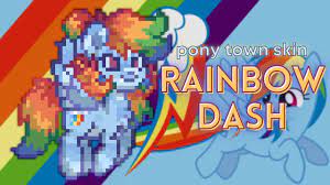 🌈) Rainbow Dash MY LITTLE PONY : [ pony town skin ] - YouTube
