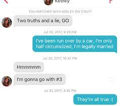 Two truths and a lie : r/Tinder
