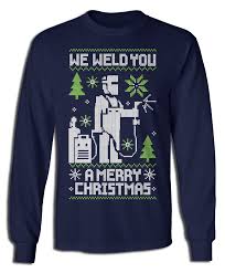 Check spelling or type a new query. We Weld You A Merry Christmas Holiday Sweatshirt Gifts For Welders T Shirt