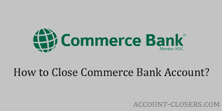 Commerce bank, a subsidiary of commerce bancshares. How To Close Commerce Bank Account Account Closers