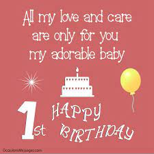 You bring endless wonder and love into my life. Happy 1st Birthday Wishes Birthday Messages For Babies