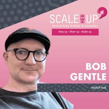 Scale Her Up: Female business stories and expert tips for business growth  and success