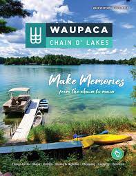 Find a comprehensive view of events in waupaca for july and august 2021 (updated daily). 2020 Waupaca Chain O Lakes Visitors Guide By Waupaca Area Chamber Of Commece Inc Issuu