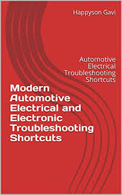Ce auto electric supply was founded in 2011 to provide solutions to all of your automotive electrical needs. Modern Automotive Electrical And Electronic Troubleshooting Shortcuts Automotive Electrical Troubleshooting Shortcuts English Edition Ebook Gavi Happyson Amazon De Kindle Store