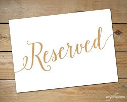 Printable Reserved Signs For Wedding Reserved Table Sign Reserved Sign Wedding Reserved Wedding Signs Wedding Signs Diy Wedding Signs