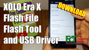 XOLO Era X Flash File, Flash Tool and ...