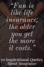 Specific products, features and/or gifts not available in all states or countries. 70 Inspirational Quotes About Insurance 2021 Best Quotes