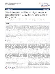 Malay (bahasa melayu) and variations are spoken by over 290 million people in malaysia, indonesia, brunei, and singapore. Pdf The Challenge Of Rural Life Nostalgia Barriers In Redevelopment Of Malay Reserve Land Mrl In Klang Valley