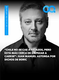 Juan Manuel Astorga y la respuesta a Boric sobre Chile