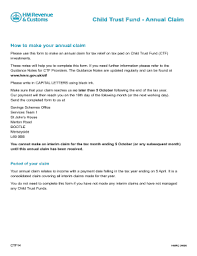 Maybe you would like to learn more about one of these? Fillable Online Child Trust Fund Use Form Ctf14 To Make An Annual Claim For Tax Relief Due On Your Child Trust Fund Investments Fax Email Print Pdffiller