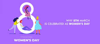 Why 8th March Is Celebrated As Women S Day 8th Of March Woman S Day Celebrities