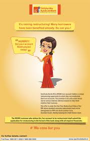 Msmemonday Syndicatebank Get Your Loan Account Restructured Get Benefited Contact You Nearest Syndicate Bank Branch In 2020 The Borrowers Loan Account Syndicate