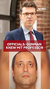 The man who police say killed two students at Brown University also  murdered an MIT professor. U.S. Attorney Leah Foley said the gunman,  Claudio Neves-Valente, knew the MIT professor. Breaking updates:  https://www.wcvb.com/article/mit-professor-shot ...