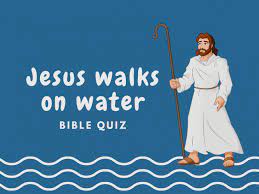 Caspian sea dead sea sea of galilee mediterranean sea. Jesus Walks On Water Bible Quiz Bible Potato