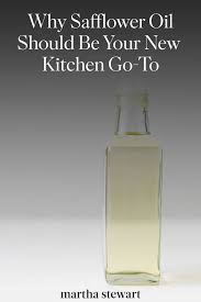 Here S Why Safflower Oil Should Be Your New Kitchen Go To Best Cooking Oil Safflower Oil Safflower