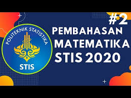 Nah, mengingat pelaksanaan usp sd/mi 2021 akan segera tiba, maka sebaiknya dengan bimbingan guru maupun orang tua, siswa kelas 6. Pembahasan Soal Matematika Stis 2020 2 Youtube