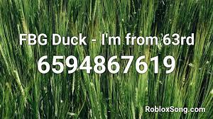 If you are enjoying this roblox id, then don't forget to share it with your friends. Fbg Duck I M From 63rd Roblox Id Roblox Music Codes