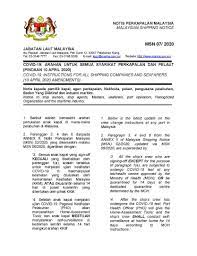 Arahan ini mestilah dilaksanakan oleh semua pengurus kapal, operator kapal, pemilik kapal (selepas ini kesemuanya ditulis sebagai 'syarikat'), pelaut di atas kapal bendera malaysia. Marine Department On Twitter