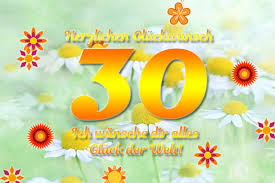 30 Geburtstag Glückwünsche Bilder Und Sprüche Kostenlos