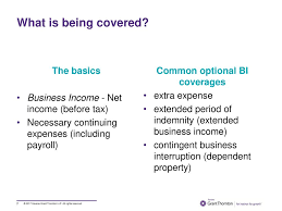 Business interruption insurance extensions 2.1. Business Income Coverage And Extra Expenses Ppt Download