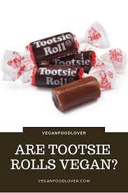 Are Tootsie Rolls Vegan Vegan Food Lover Tootsie Roll Yummy Food Dessert Homemade Recipes