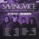 Saving Vice with RODERIK, Resider