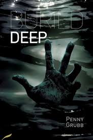 Последние твиты от buried deep (@burieddeep1). Buried Deep By Penny Grubb Fantastic Books Publishing