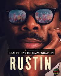 #Rustin is our first #FilmFriday recommendation for #BlackHistoryMonth! The  2023 film focuses