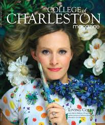 College of Charleston Magazine Spring 2015 by College of Charleston